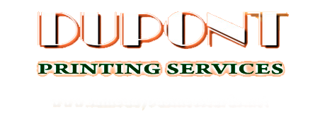 Dupont Printing Service